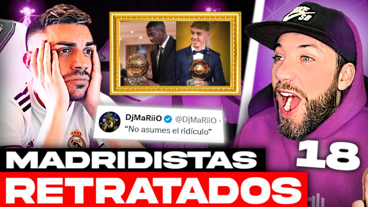 💥HUMILLÉ A DjMaRiiO (VARIAS VECES) MADRIDISTAS RETRATADOS #18