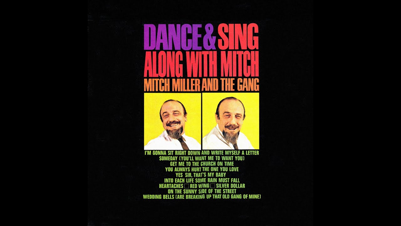 Mitch Miller and The Gang : DANCE &  SING ALONG WHIT MITCH