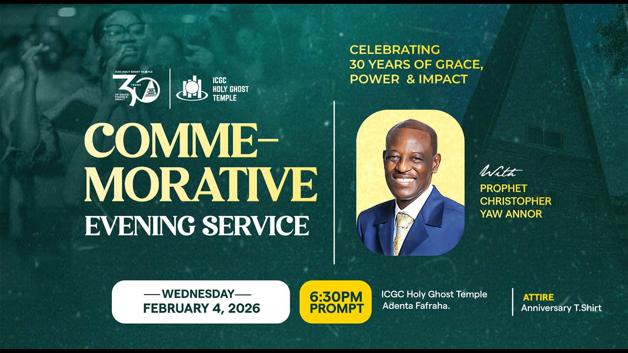 30th Year Commemorative Service With Prophet Christopher Yaw Annor || 4th Feburary, 2026