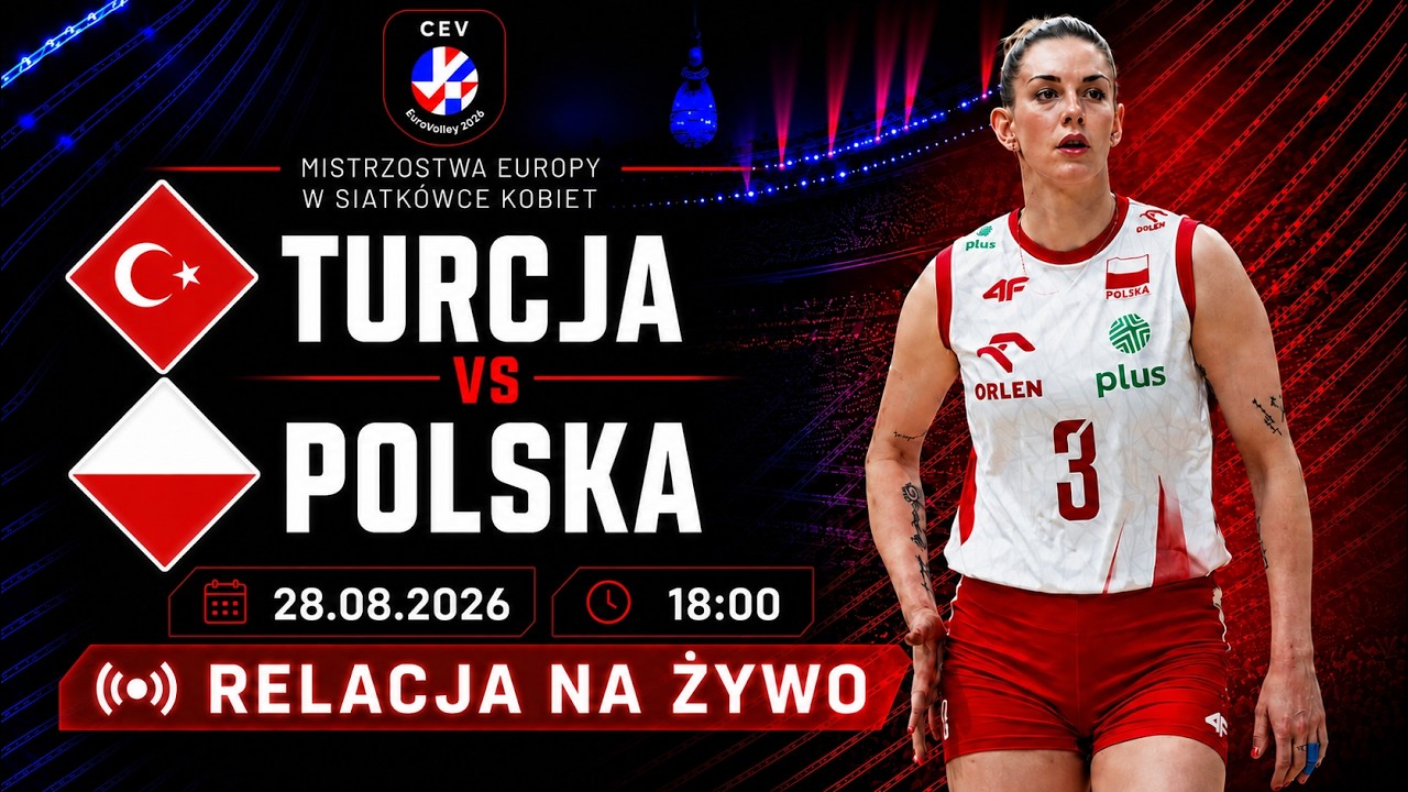 ME W SIATK&Oacute;WCE KOBIET: TURCJA - POLSKA || RELACJA NA ŻYWO
