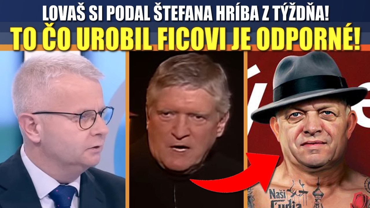 Lovaš: To čo urobil Hríb Ficovi je odporné, a Zelenský schytáva jednu facku zabl druhou