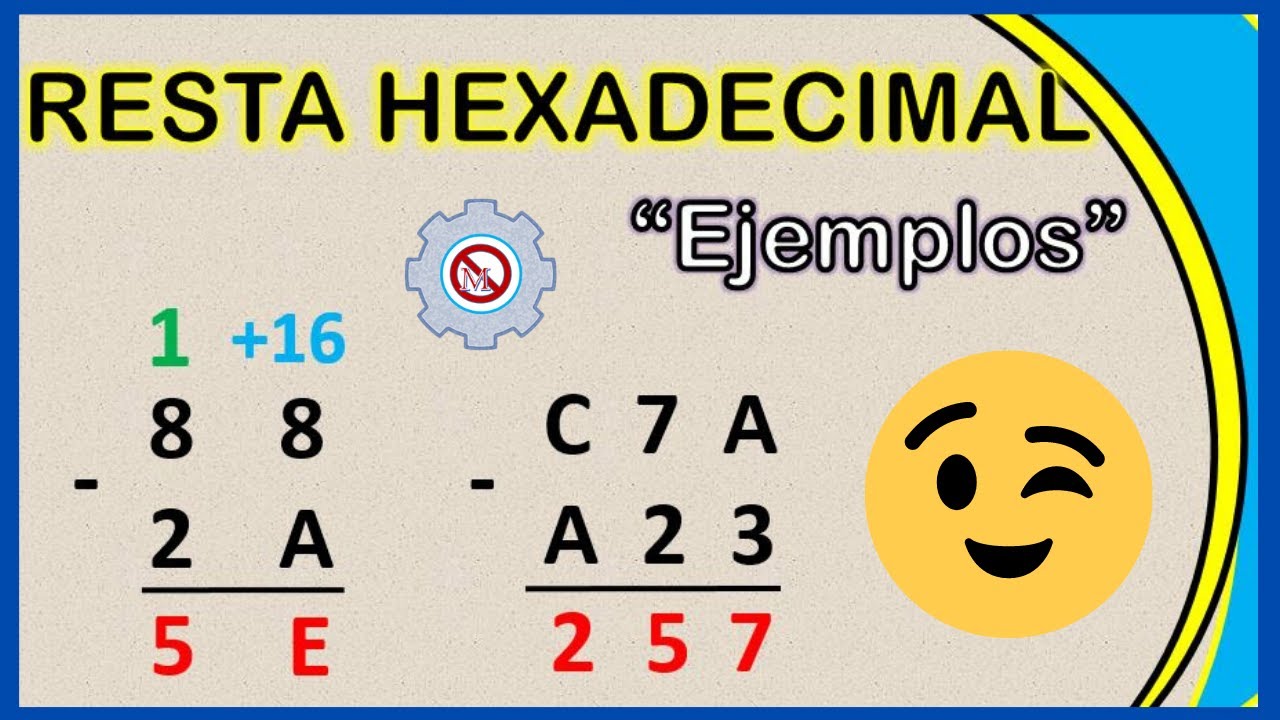 RESTA HEXADECIMAL - Ejemplos Resueltos #1 ✔ 💥