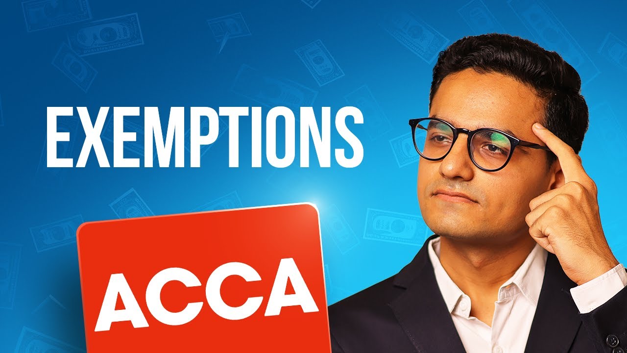 🎯 ACCA Exemptions Explained! Save Time & Effort on Your ACCA Journey! 🚀📚