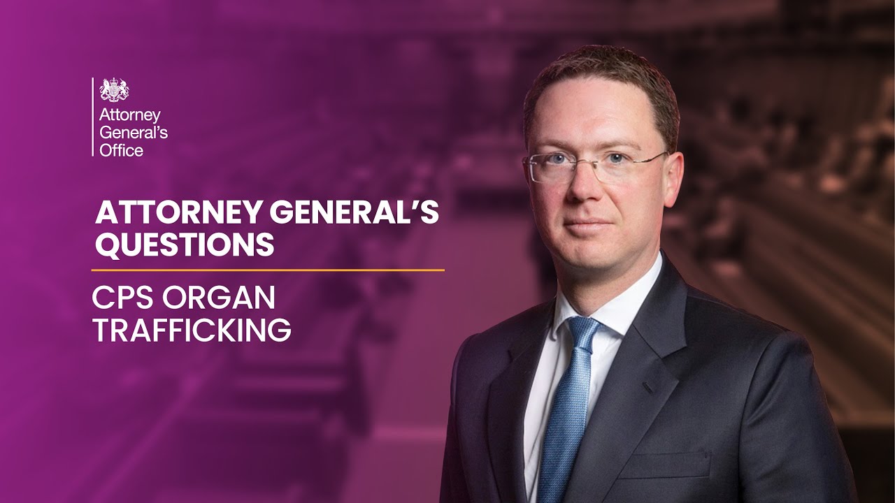 Attorney General's Questions Solicitor General Robert CPS Organ Harvesting Prosecution
