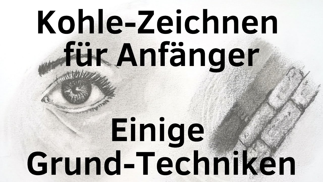 Kohle Zeichnen für Anfänger