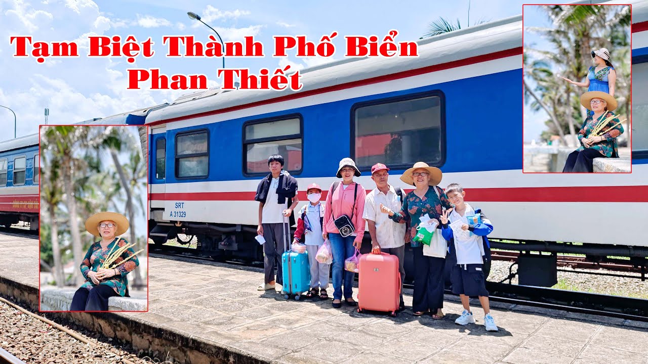 TẠM BIỆT THÀNH PHỐ BIỂN PHAN THIẾT