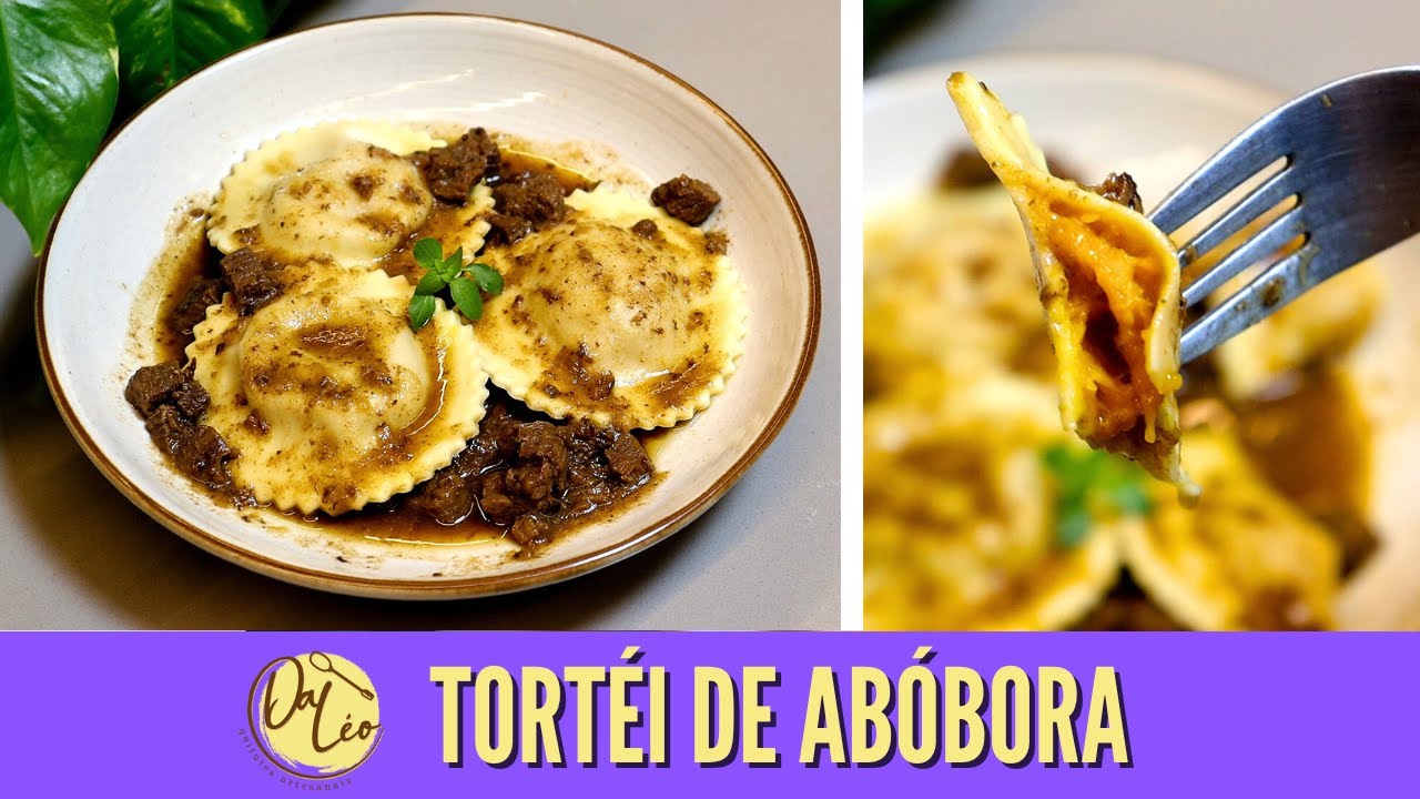 TORTÉI CASEIRO DE ABÓBORA | TORTELLI DE ABÓBORA | MASSA, RECHEIO E MOLHO