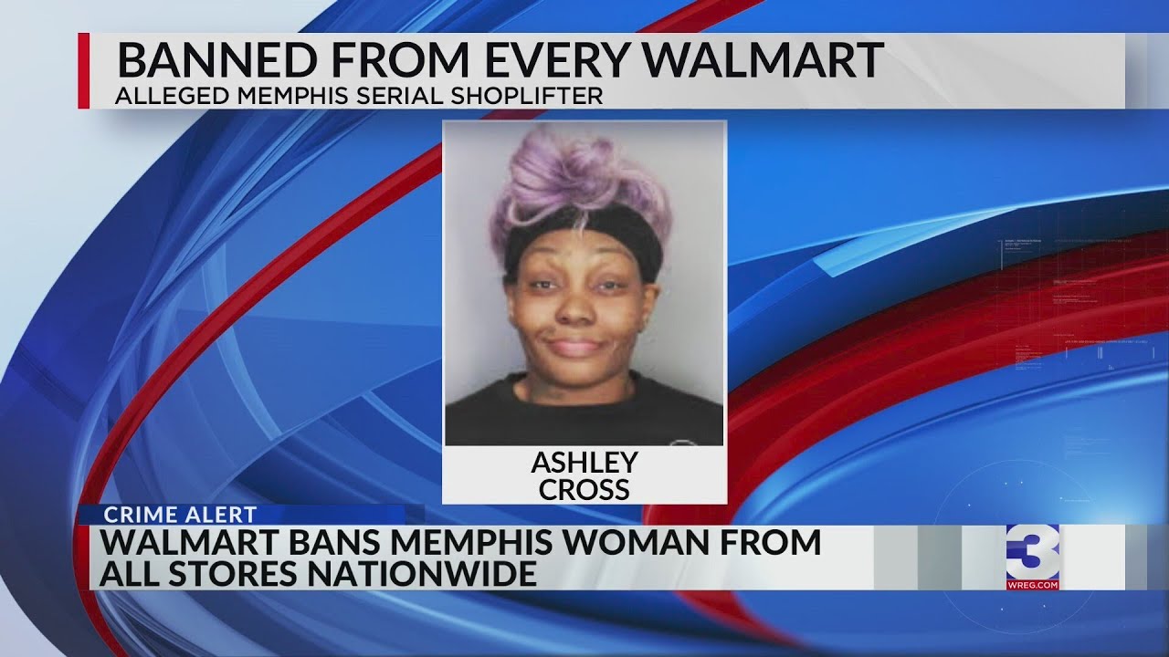 Walmart bans Memphis woman from all stores nationwide