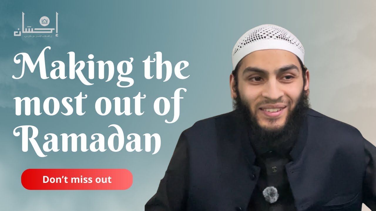 MAXIMISING Ramaḍān 2026
