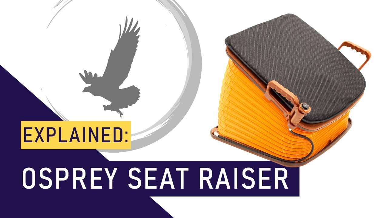 The Osprey Group - THE OSPREY SEAT RAISER