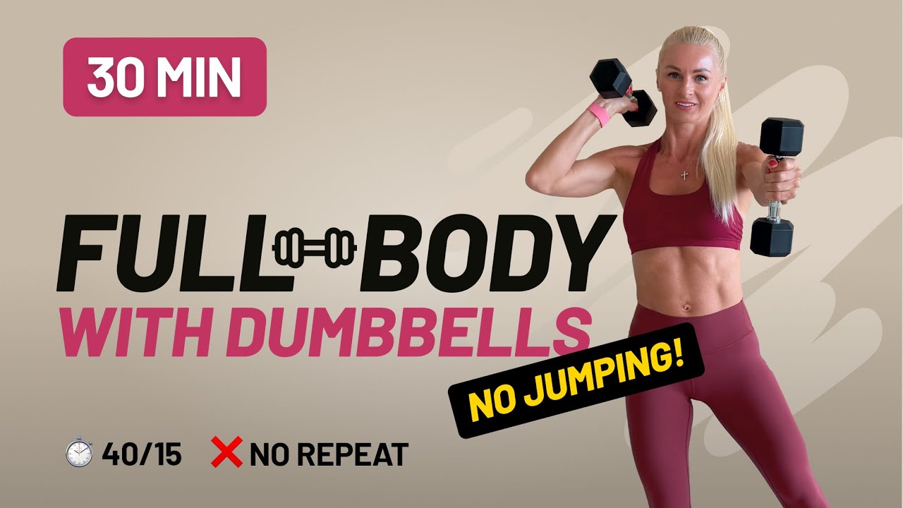 30 Min Full Body with Dumbbells Workout - HIIT Workout at Home No Jumping