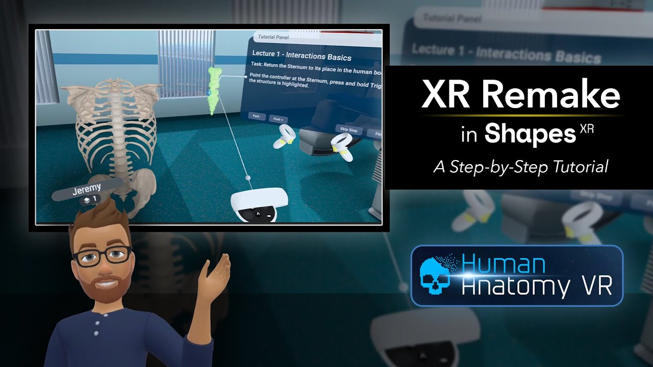 ShapesXR | XR Remake: Human Anatomy VR