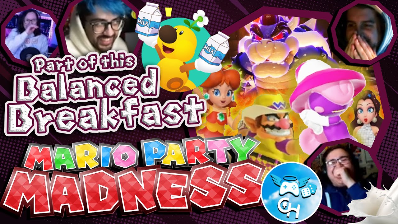 PART OF THIS BALANCED BREAKFAST | @alecandstuff @Lanaruse @ToonTris |  Mario Party Madness