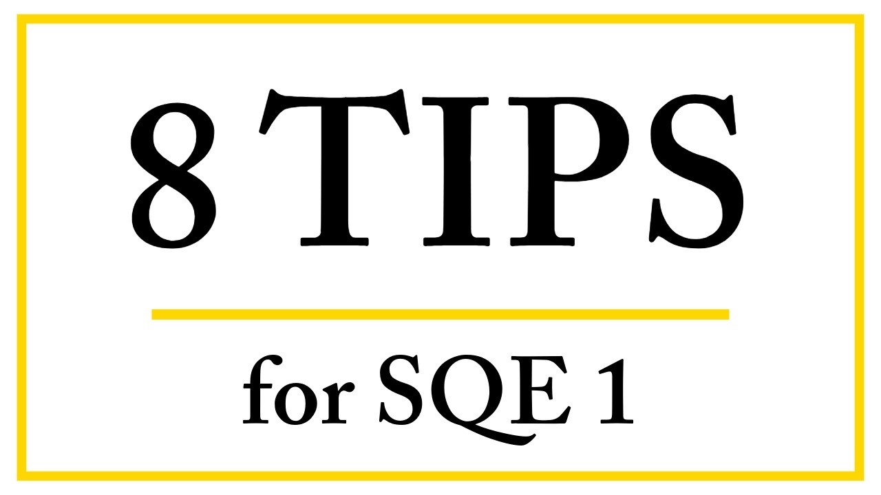8 Tips for SQE 1 | SQE Strategy