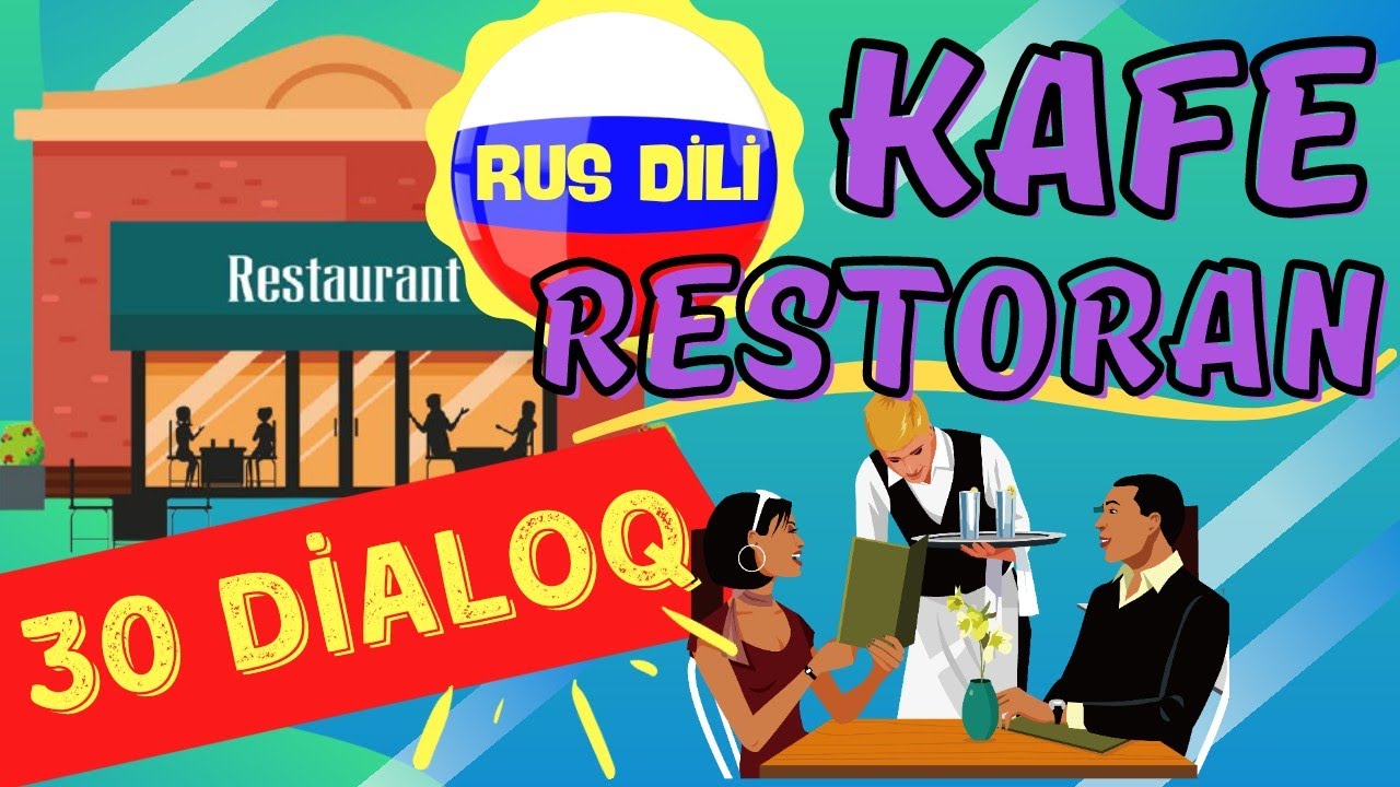 🇷🇺 Rus Dilində 30 DİALOQ | Kafe və Restoranda | Rus Dili #24