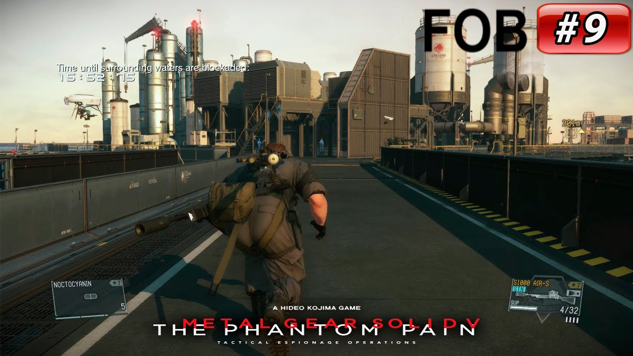 FOB Infiltration 【9】 Platform Lv.55 Perfect stealth - Metal Gear Solid V: The Phantom Pain