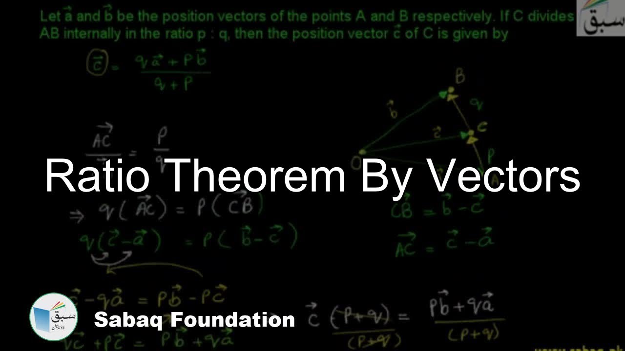 Ratio Theorem By Vectors, Math Lecture | Sabaq.pk