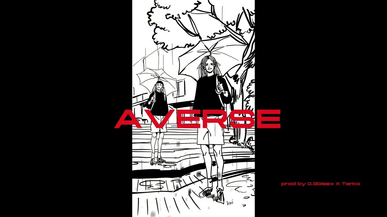 [FREE] Averse - O.Gbleex X Tarko { 156 BPM }  - Type Beat