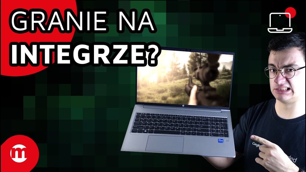 Czy da się grać na INTEGRZE? Karty graficzne w laptopach: Intel VS AMD