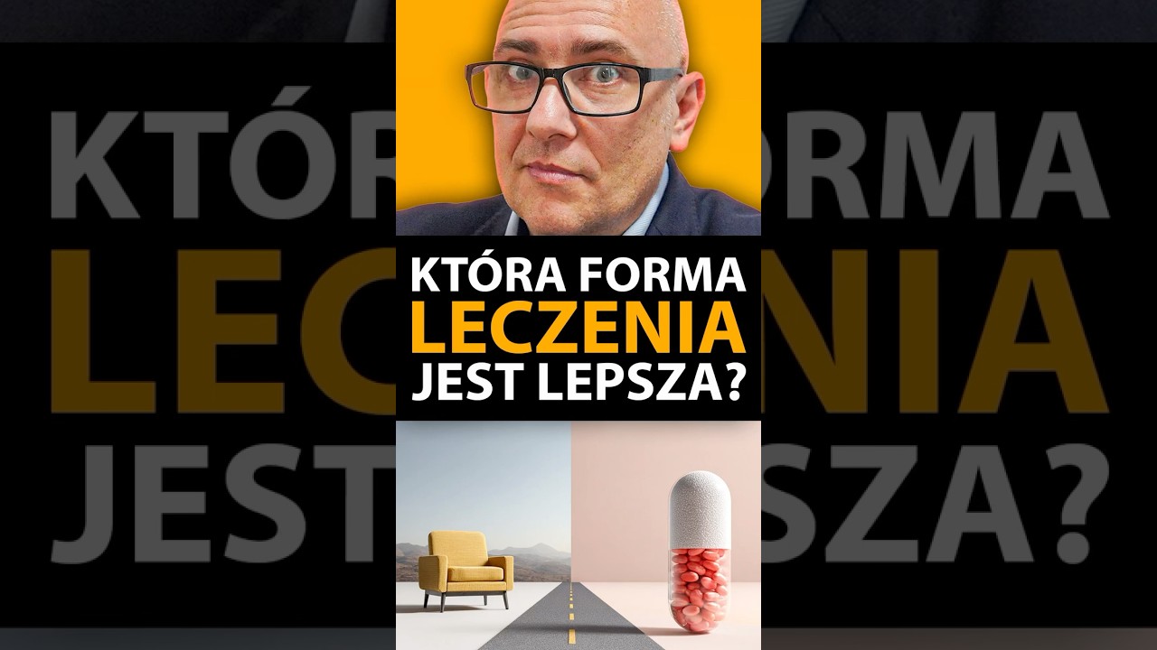 Psychoterapia czy farmakoterapia? PSYCHIATRA odpowiada!