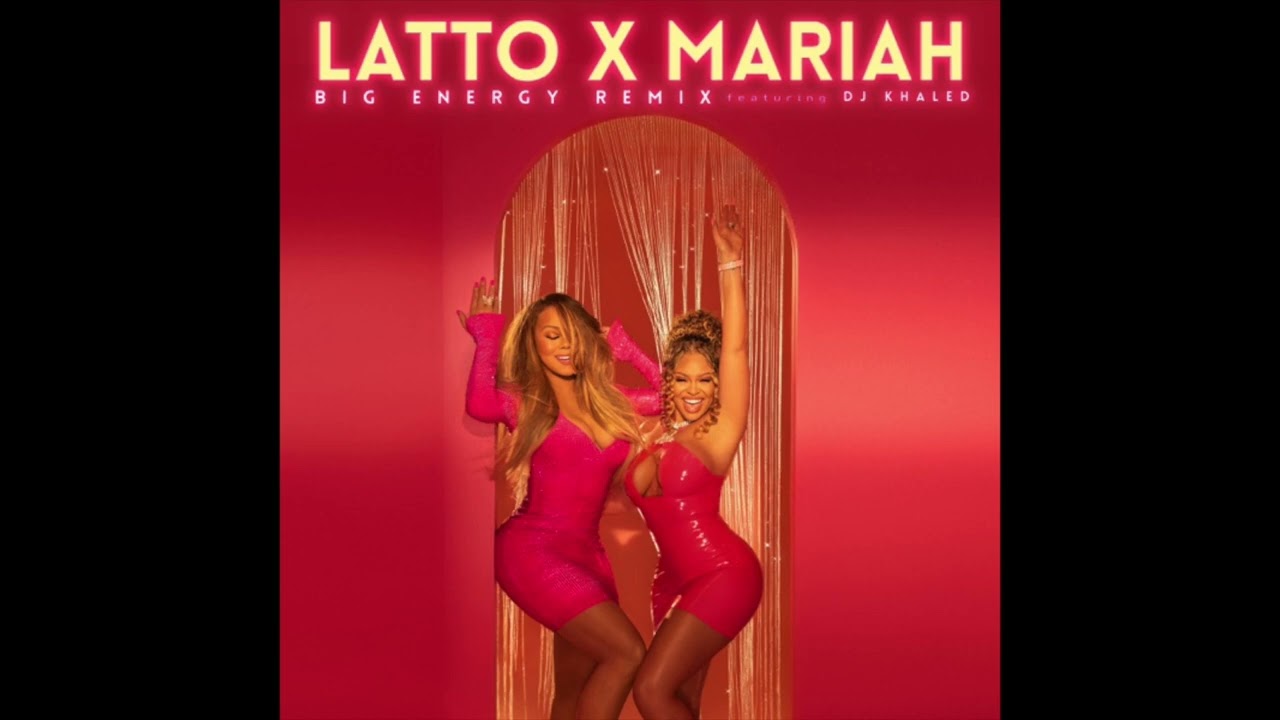 Latto, Mariah Carey - Big Energy (Extended Remix EXPLICIT) ft. DJ Khaled