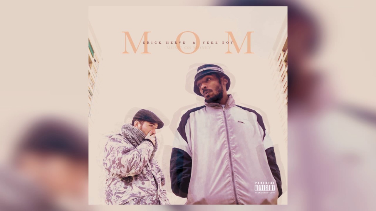 ERICK HERVÉ & YEKE BOY - M.O.M (TRABAJO COMPLETO)