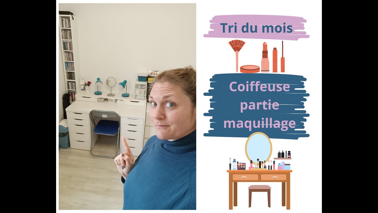 Tri du moi : Coiffeuse 