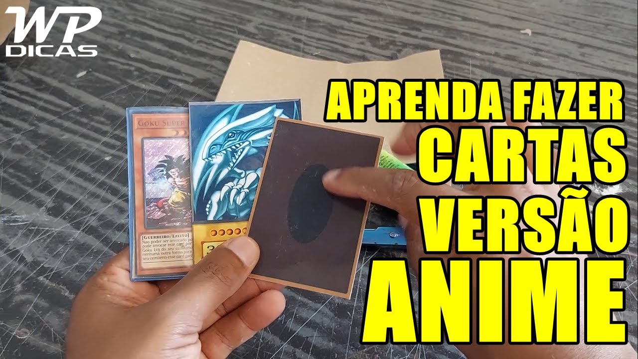 YUGIOH - COMO FAZER CARTAS VERSÃO ANIME