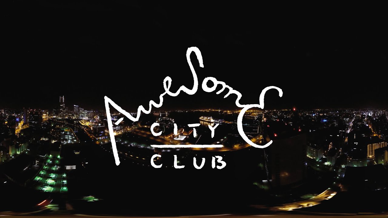 Awesome City Club – Lullaby for TOKYO CITY (Music Video)