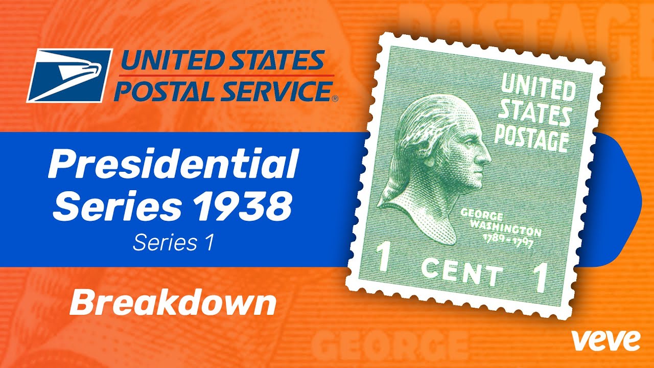 USPS - 1938 Presidential Series (Prexies) - Series 1 | VeVe Collectible Breakdown