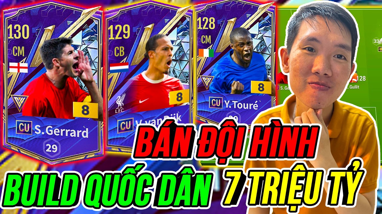 THÀNH HOÀ Bán Đội Hình Build Team Quốc Dân 7 triệu tỷ BP Đưa Về Những Cái Tên Minh Thích | FC Online