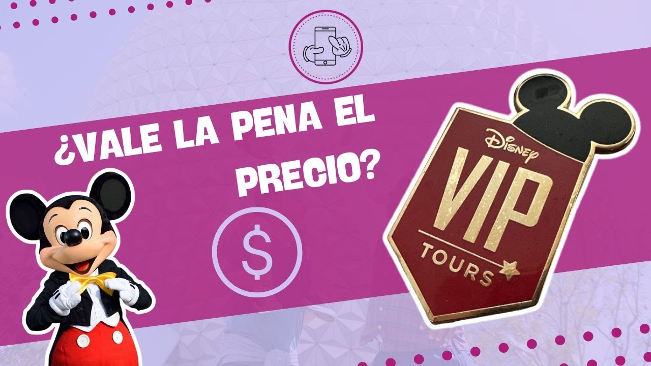 Disney World VIP tour 💎 ¿Vale la pena el precio? 🤑
