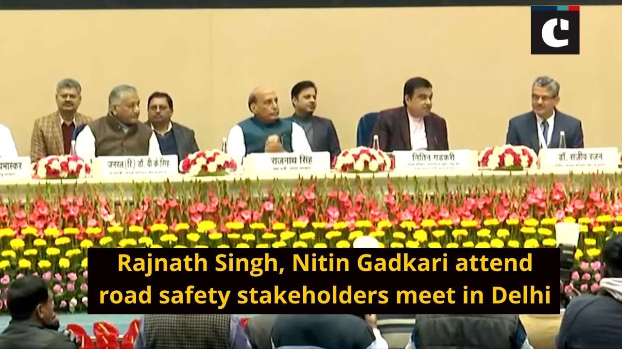 Rajnath Singh, Nitin Gadkari attend road safety stakeholders meet in Delhi