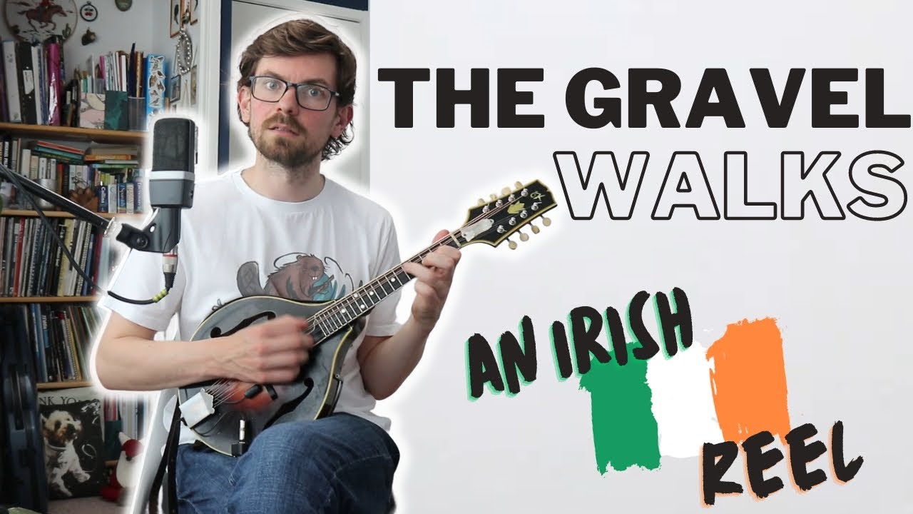 The Gravel Walks - A 4 part Irish Reel - Mandolin Lesson (Advanced)