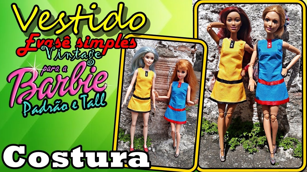 #COSTURANDO Costura do Vestido Evasê simples vintage para a Barbie PADRÃO E TALL