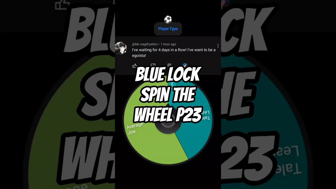 Blue Lock Spin the Wheel P23 #bluelock #spinthewheel #isagi #soccer #anime #gaming #bluelockrivals