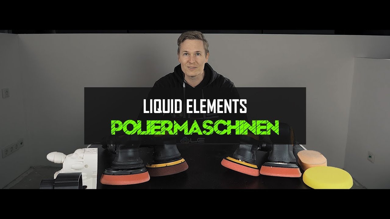 Area52TV - Liquid Elements Poliermaschinen im Vergleich