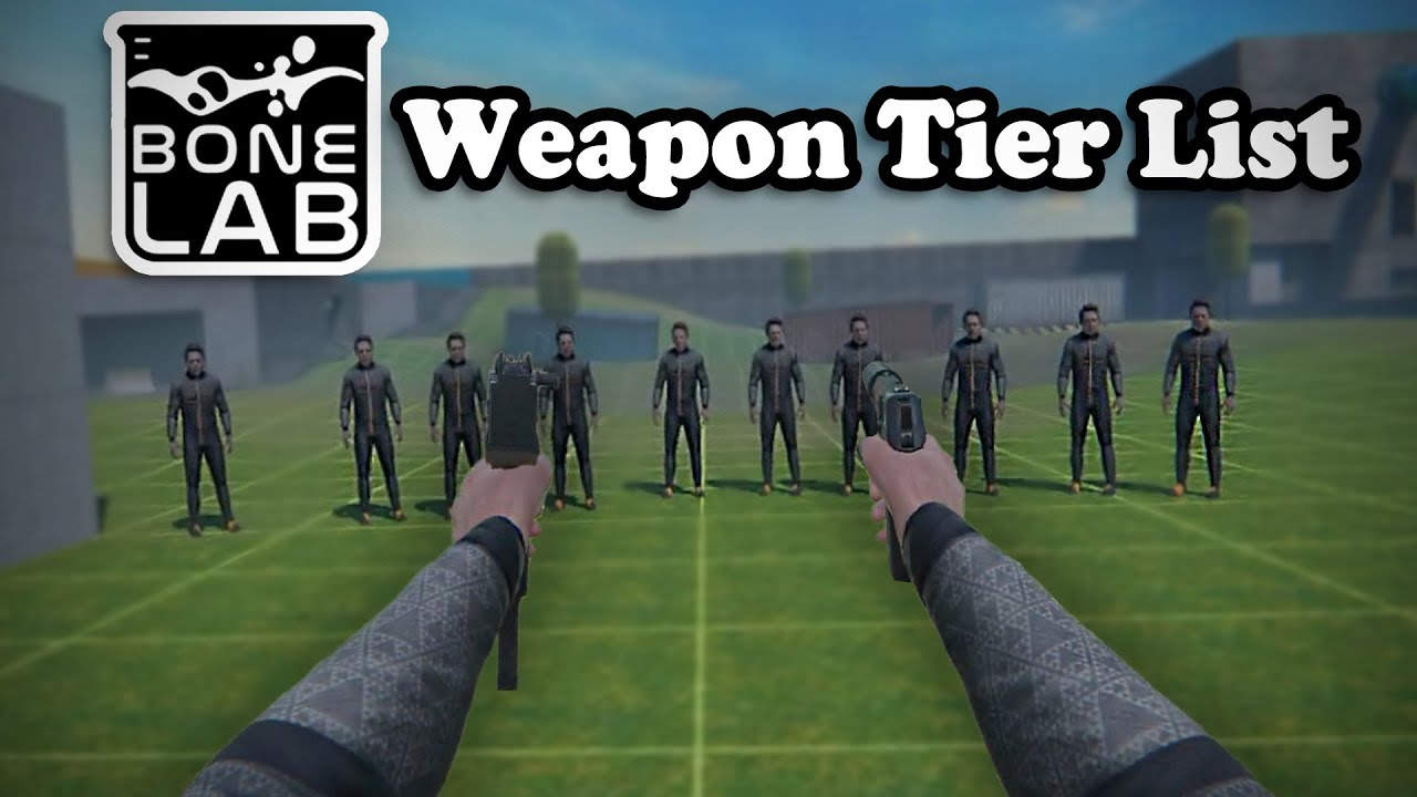 Bonelab Gun Tier List