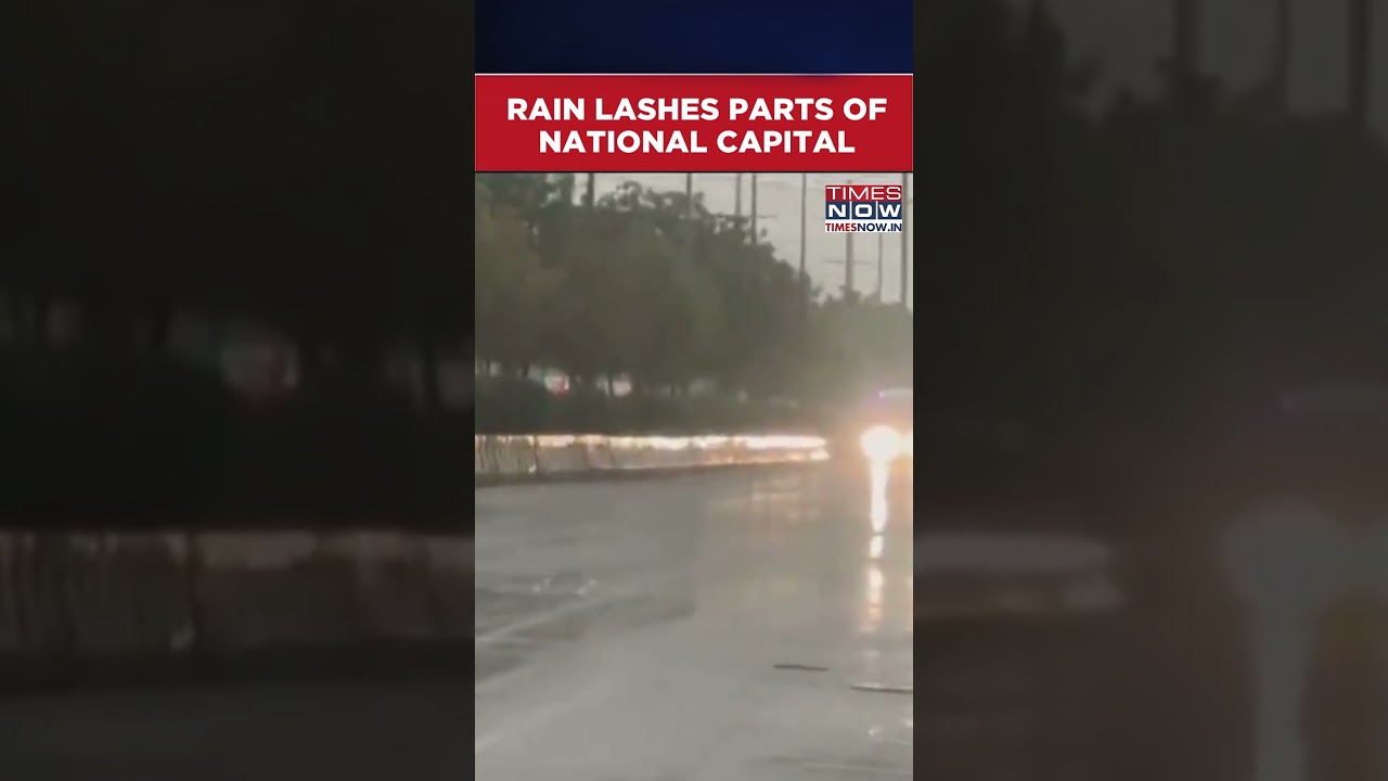Delhi Rain Today: Heavy Showers Lash Parts of National Capital, IMD Issues Alert #shorts