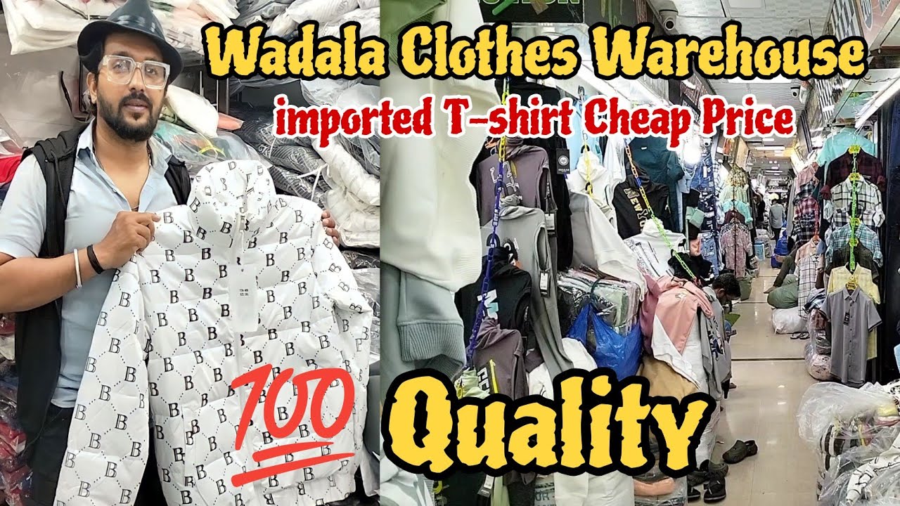 💯 Quality Mumbai Wadala Clothes Biggest Warehouse| Imported T-shirt Cheap Price