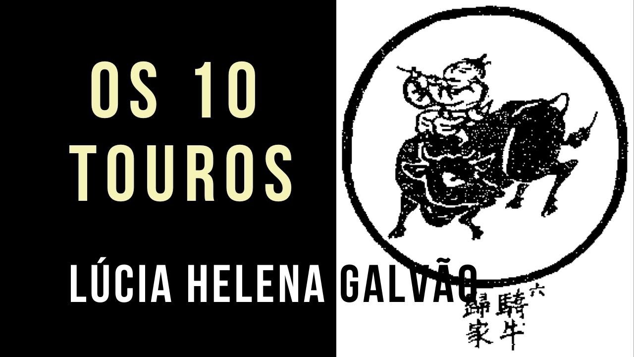 A EVOLUÇÃO HUMANA SEGUNDO A TRADIÇÃO ORIENTAL - Lúcia Helena Galvão (Sobre parábola da tradição ZEN)