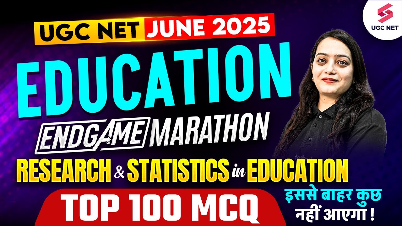UGC NET Education Paper 2 Marathon 2025 | Research & Statistics in UGC NET Education By Heena Mam