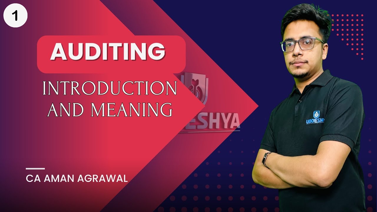 #1 AUDITING INTRODUCTION & MEANING | B.COM | ODISHA | HINDI