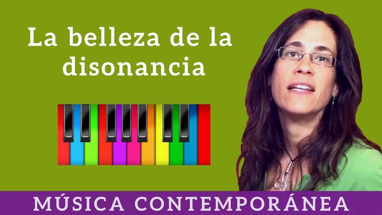 Desmontando la música contemporánea. La belleza de la disonancia