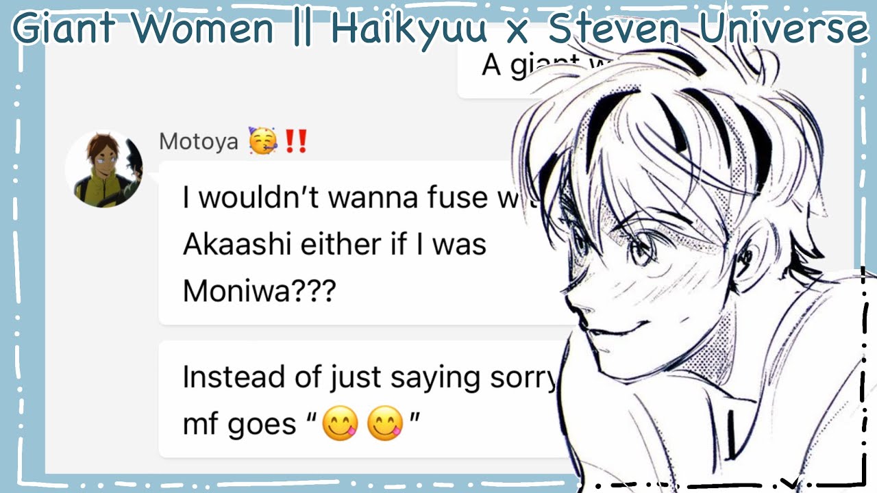 Giant Women || Haikyuu x Steven Universe || Haikyuu Texts