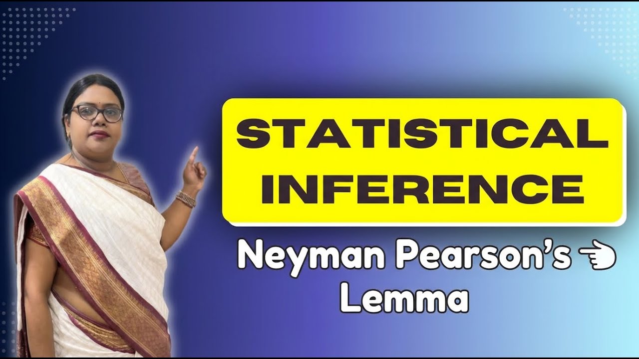 Statistics – IV|Statistical Inference|Neyman–Pearson's Lemma Explained| Important Theory & Problems📊