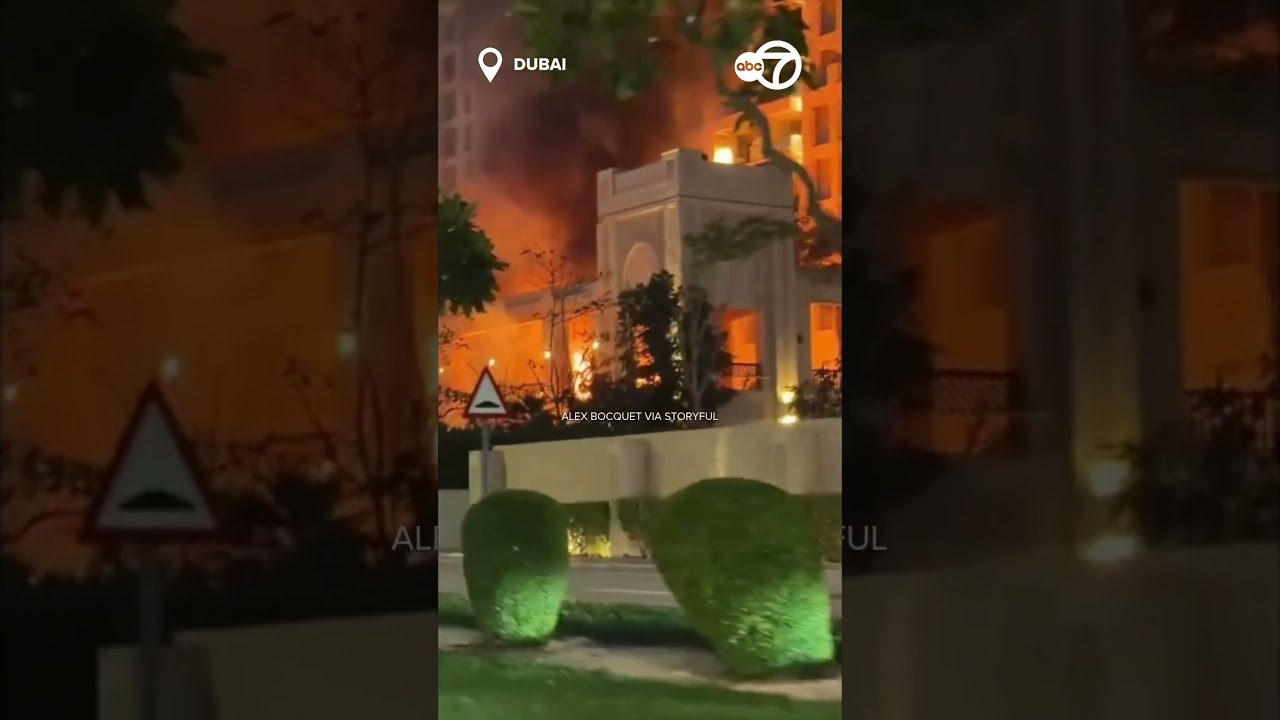 Fire at Dubai hotel after as Iran responds to US-Israeli attack