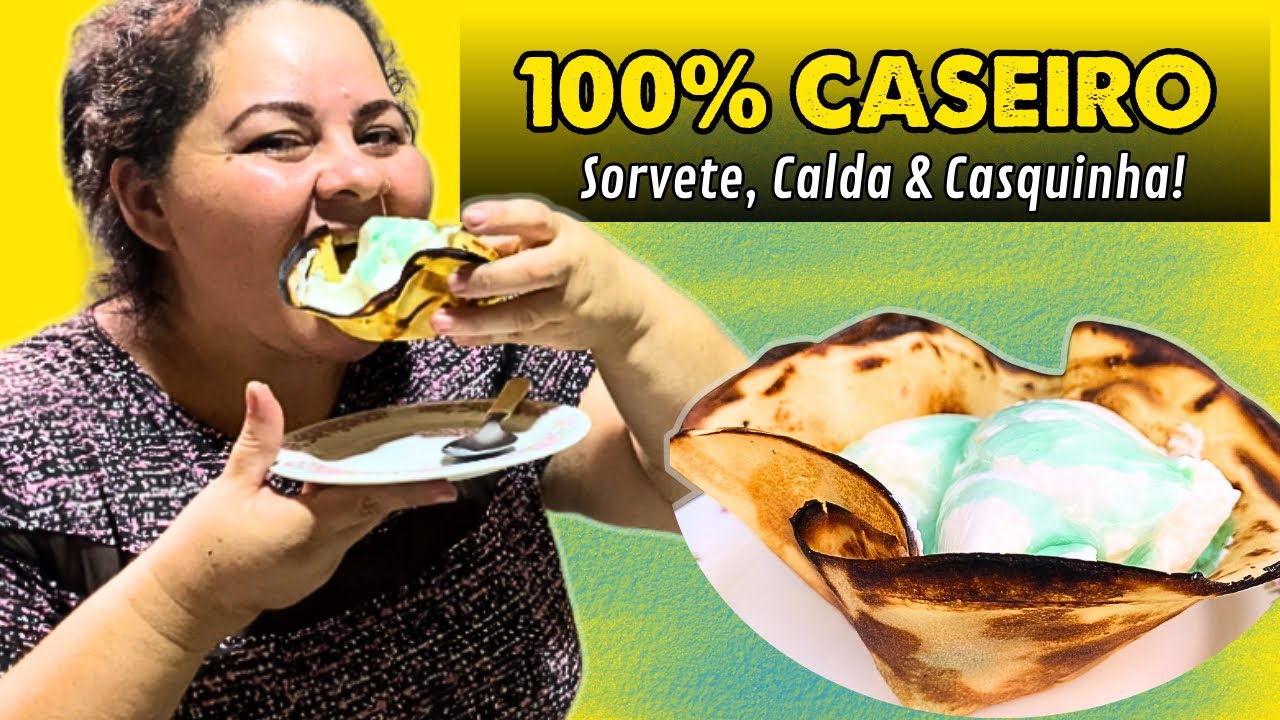 Sorvete Caseiro COMPLETO: Da casquinha à calda