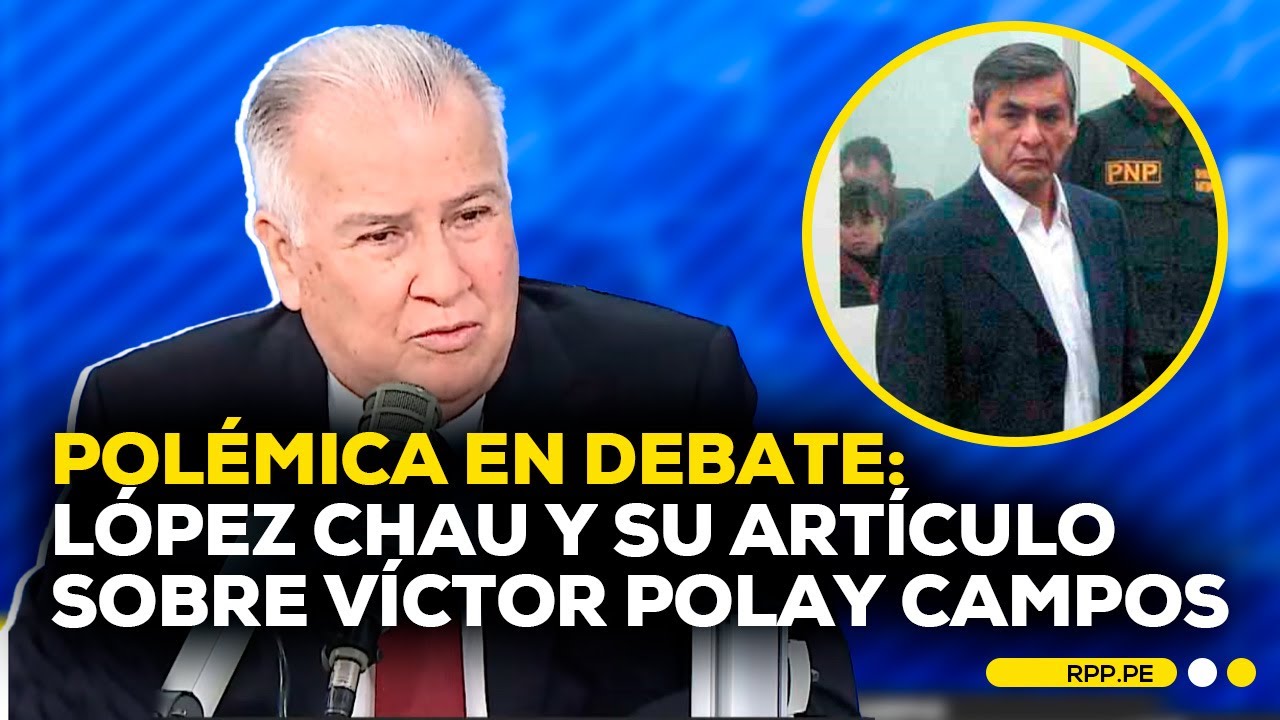 Polémica por artículo de López Chau sobre Víctor Polay: Ahora Nación da su versión #ROTATIVARPP