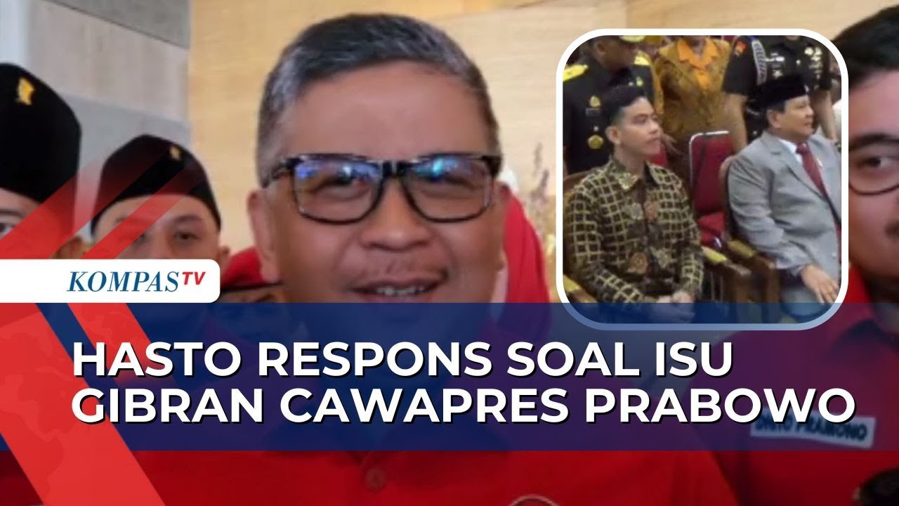 Tanggapan Hasto Soal Isu Gibran jadi Cawapres Prabowo: Gapapa, Kita Senyum-senyum